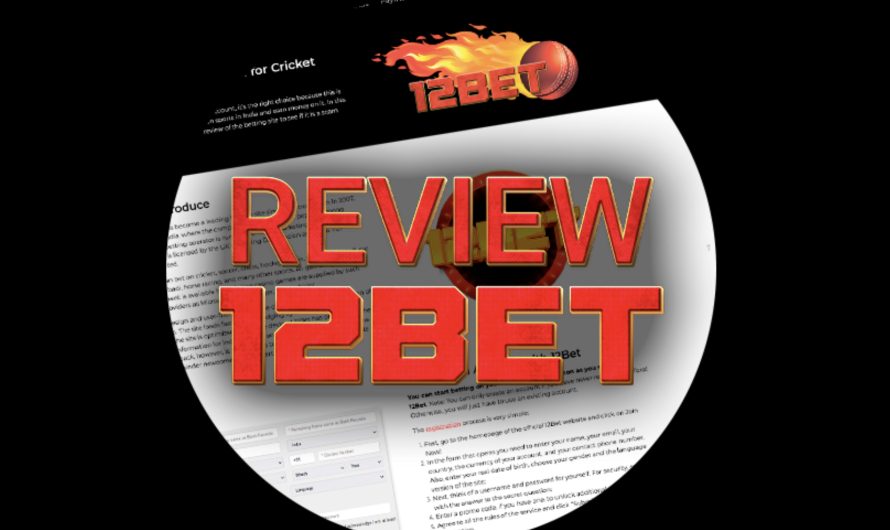 12bet India: Review of Indian Betting Site